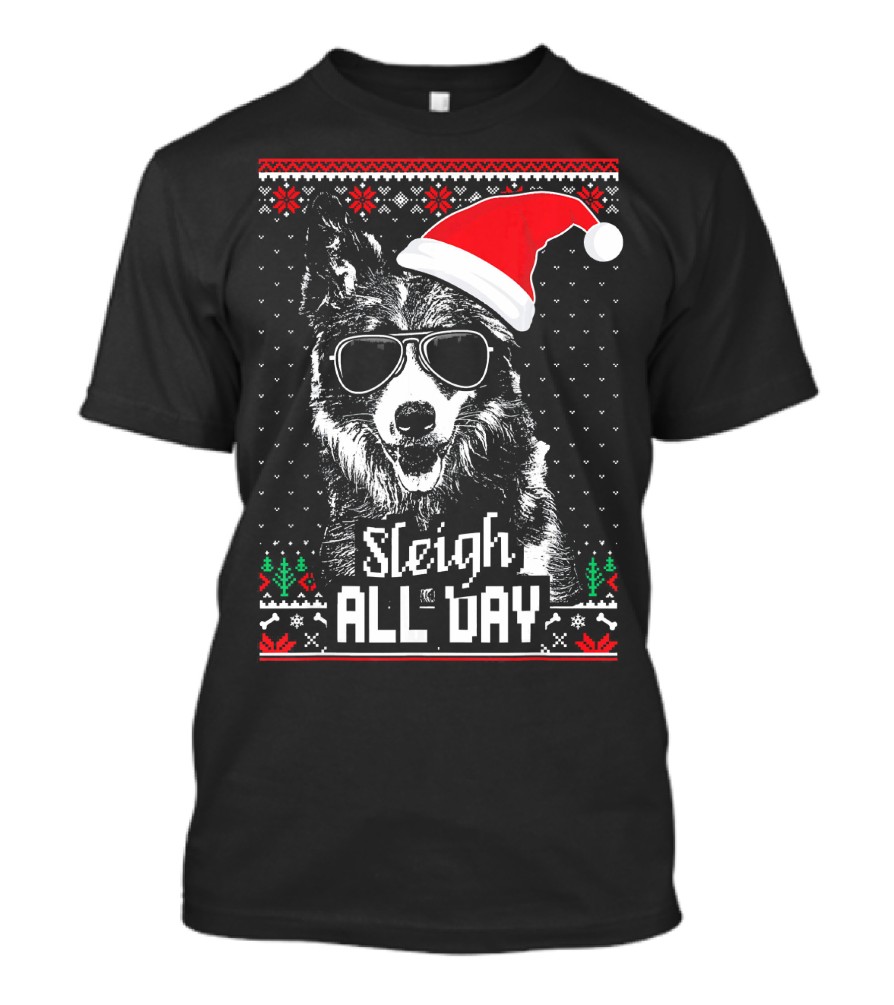 Sleigh All Day Funny Border Collie Chris With Santa Hat And Sunglasses T-Shirt