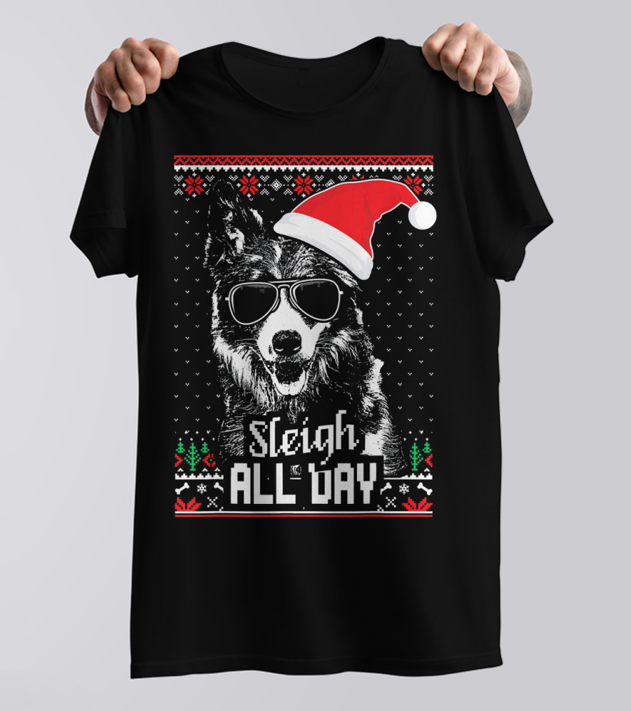 Sleigh All Day Funny Border Collie Chris With Santa Hat And Sunglasses T-Shirt