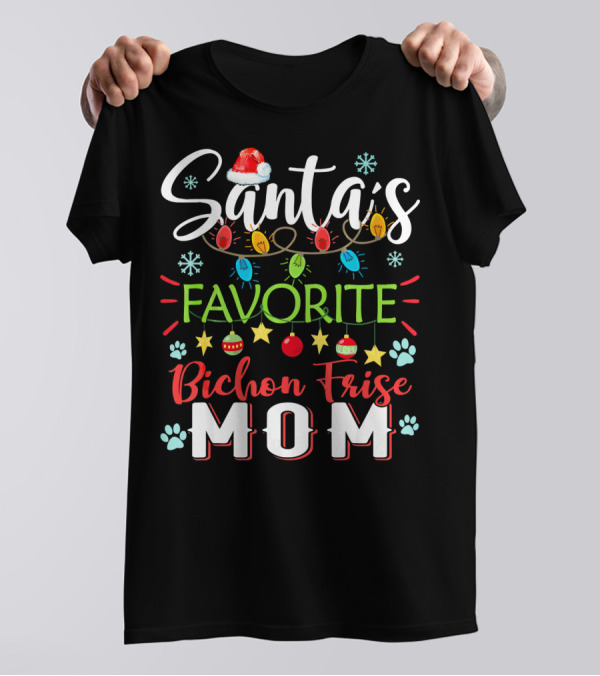 Santa's Favorite Bichon Frise Mom Christmas Lights And Paw Prints T-Shirt