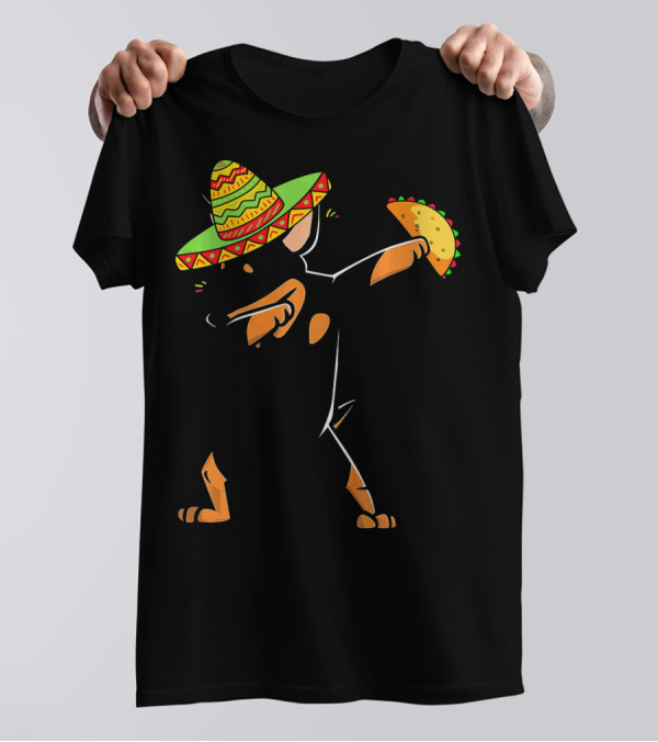 Funny Miniature Pinscher Dog Dabbing With Sombrero And Taco T-Shirt