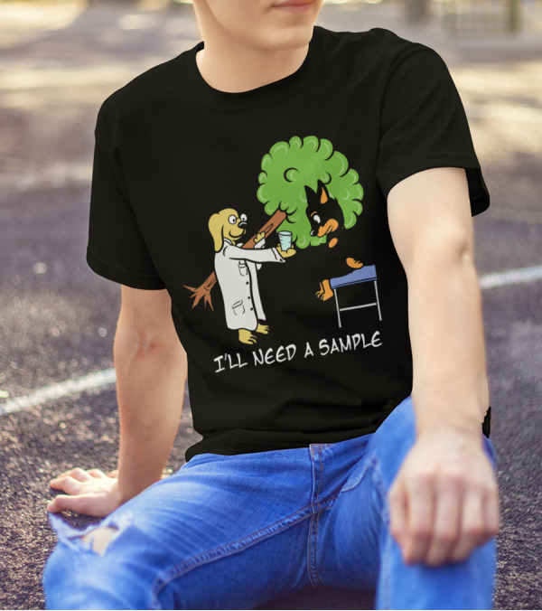 Funny Miniature Pinscher I'll Need A Sample Vet Dog Tree Scene T-Shirt
