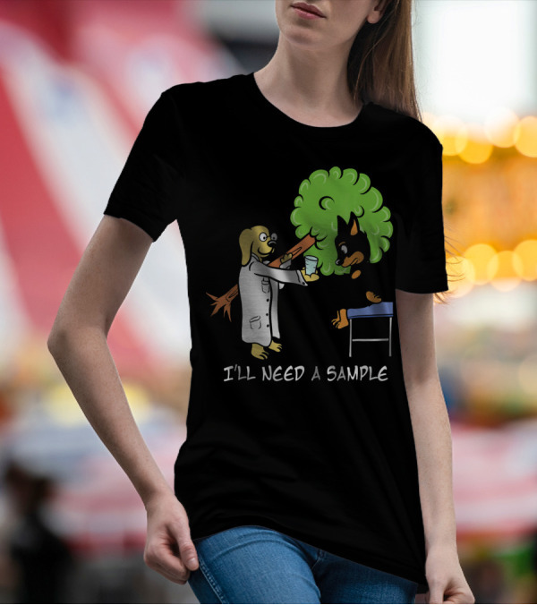 Funny Miniature Pinscher I'll Need A Sample Vet Dog Tree Scene T-Shirt