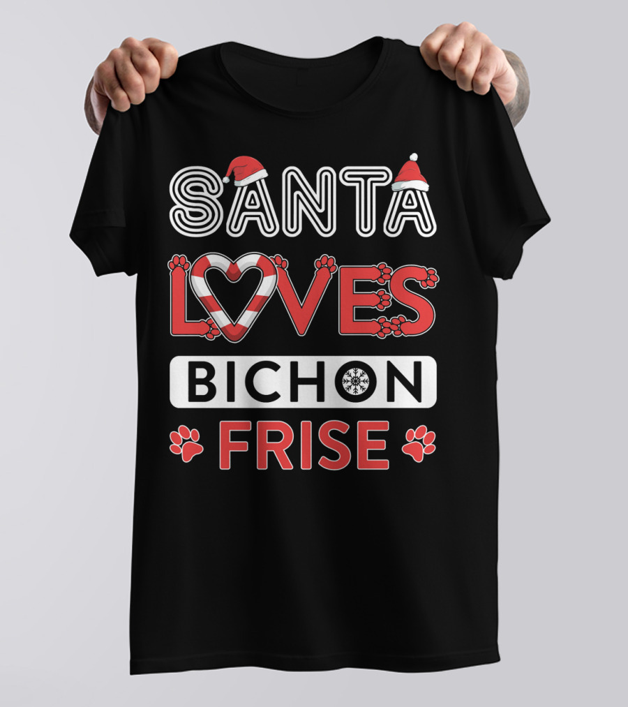 Santa Loves Bichon Frise Paw Print Heart Snowflake T-Shirt
