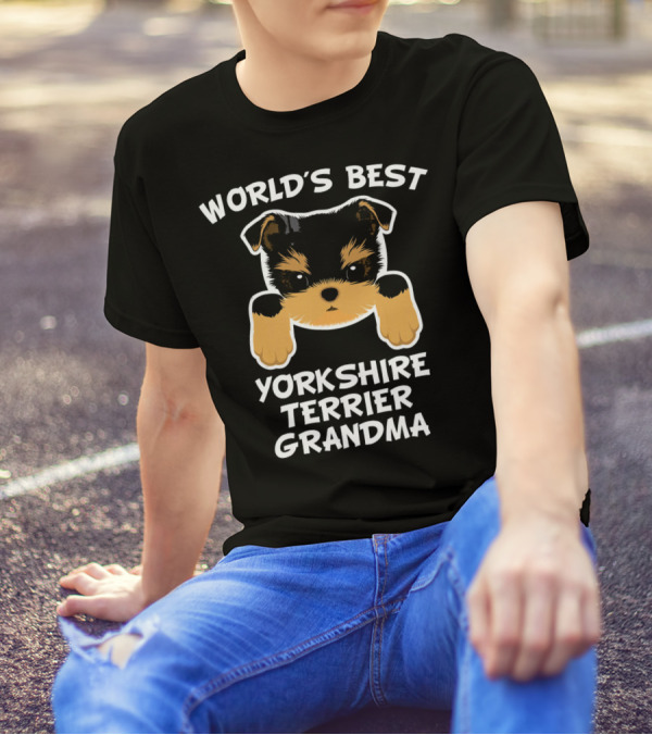 WORLD'S BEST YORKSHIRE TERRIER GRANDMA T-Shirt