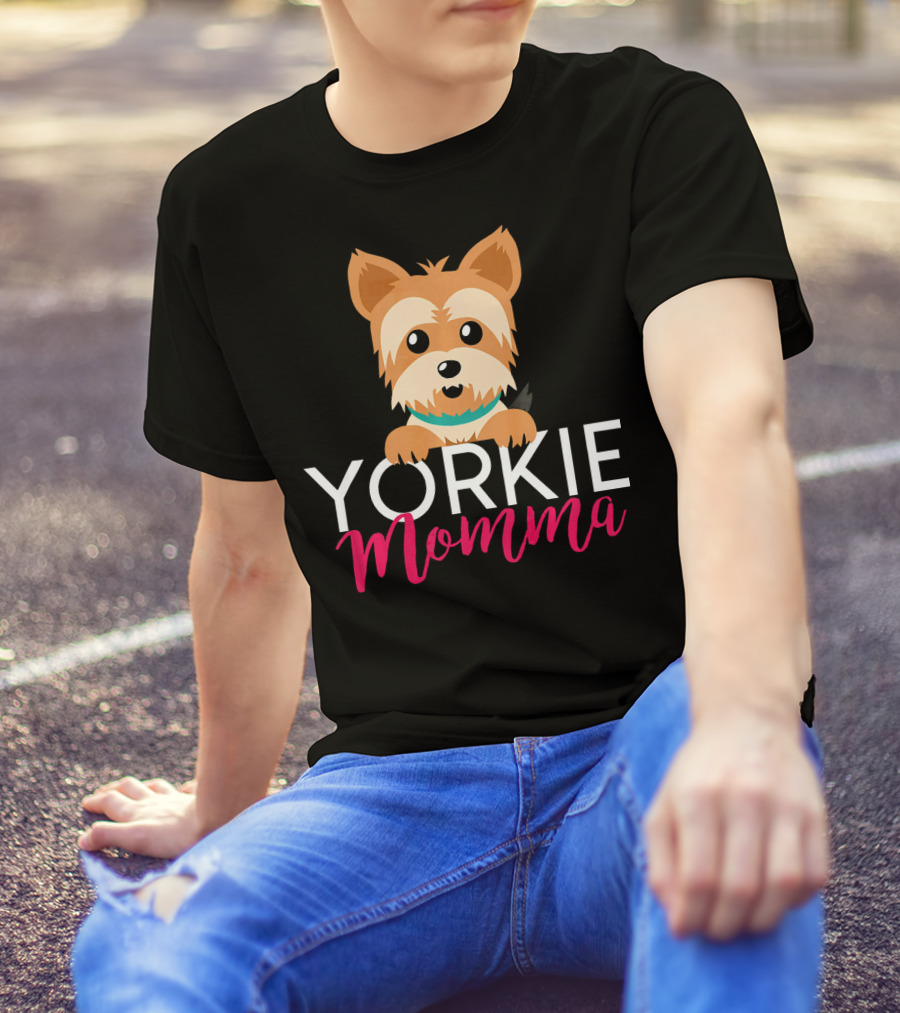 YORKIE MOMMA T-Shirt