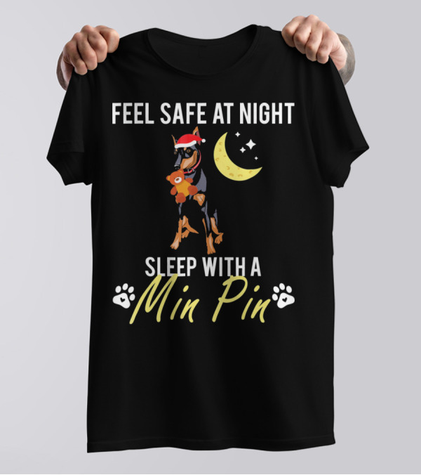 Feel Safe At Night Sleep With A Min Pin Crescent Moon Santa Hat Dog Paws T-Shirt