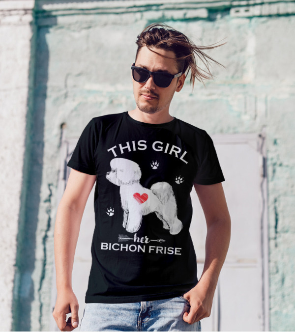THIS GIRL HER LOVE BICHON FRISE T-Shirt