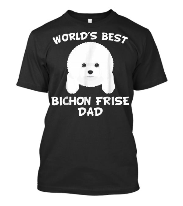 World's Best Bichon Frise Dad Men's T-Shirt