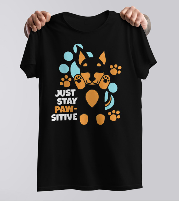 Just Stay Pawsitive Miniature Pinscher Playful Cartoon T-Shirt