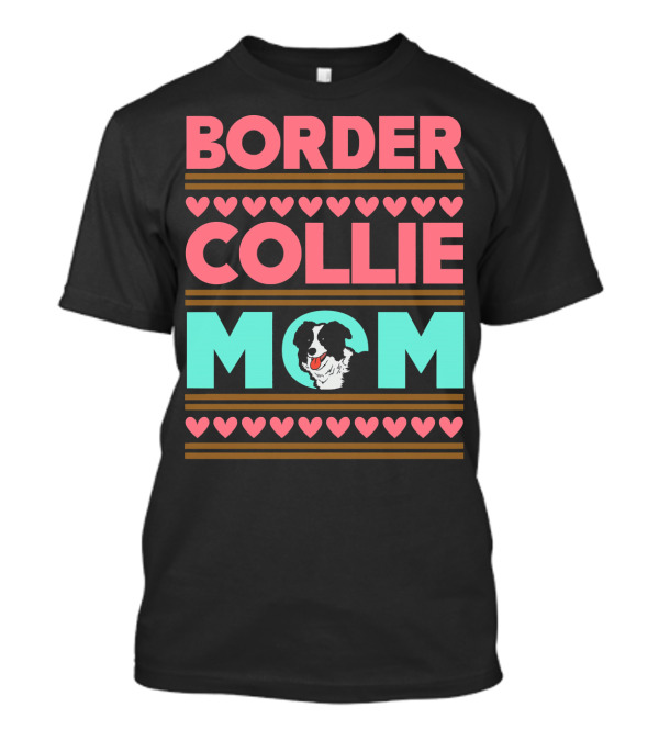 Border Collie Mom Heart Love T-Shirt