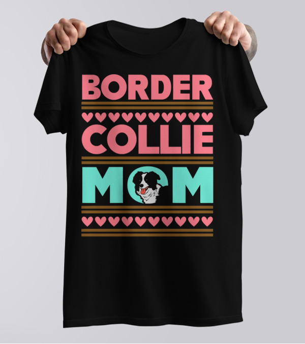 Border Collie Mom Heart Love T-Shirt