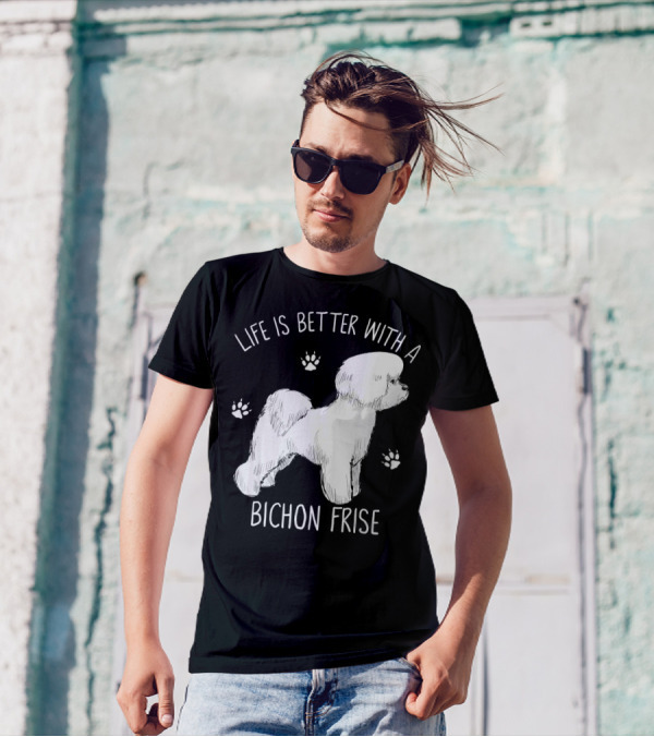 Life Is Better With A Bichon Frise And Paw Prints T-Shirt