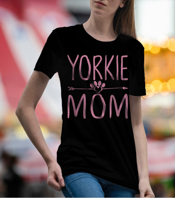 Yorkie Mom Heart Paw Print Arrow Dog Lover Mama T-Shirt
