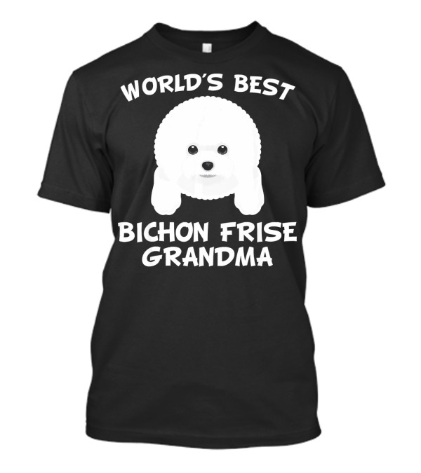World's Best Bichon Frise Grandma T-Shirt