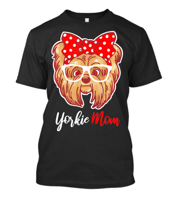 Yorkie Mom Yorkshire Terrier With Red Polka Dot Bow And White Glasses T-Shirt