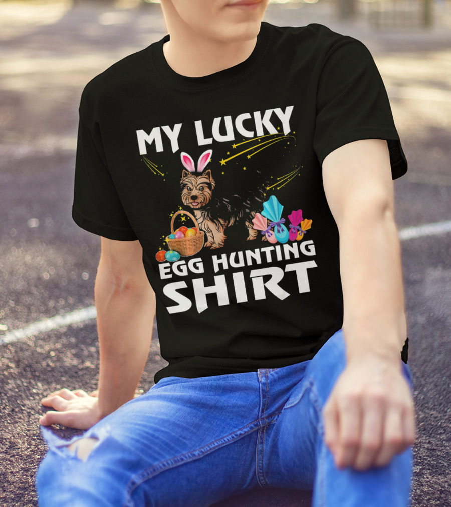 My Lucky Egg Hunting Shirt Yorkshire Terrier Dog Bunny T-Shirt