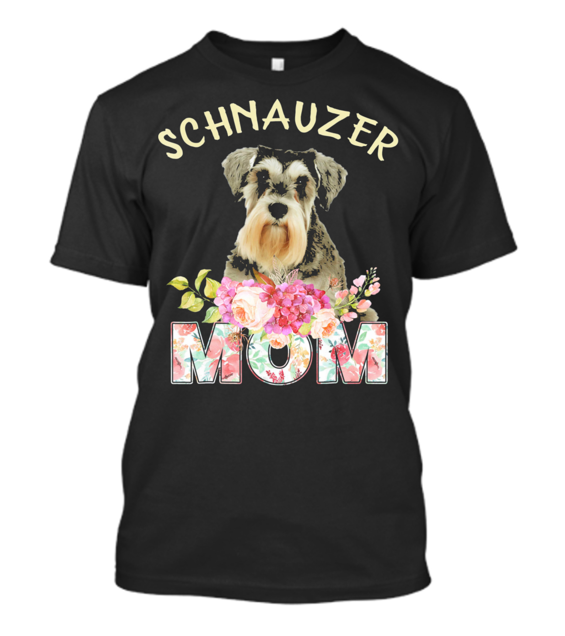 Schnauzer Mom Floral Design With Schnauzer Image T-Shirt