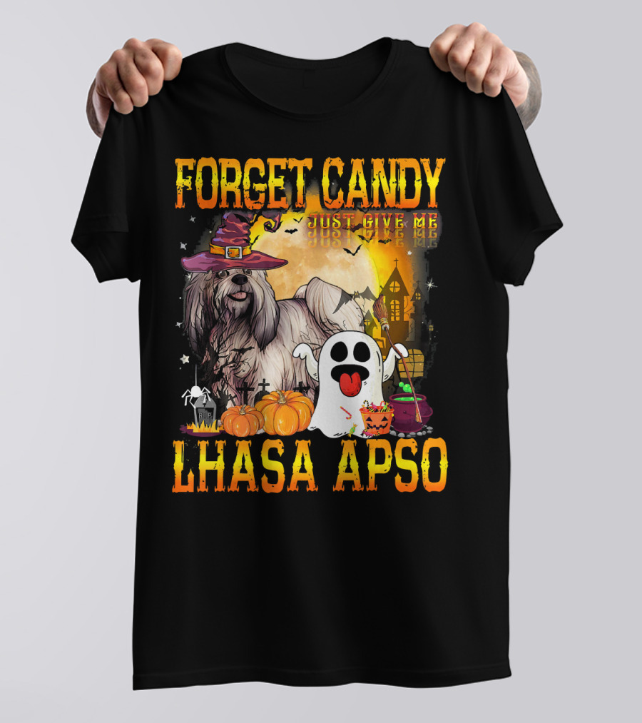 Forget Candy Just Give Me Lhasa Apso Halloween Scene With Ghosts And Pumpkins T-Shirt