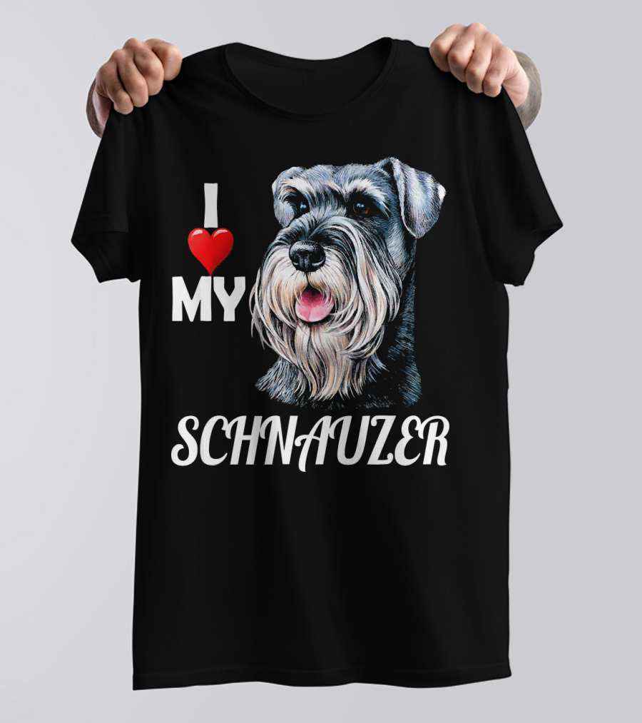 I Love My Schnauzer Dog Pet With Heart T-Shirt