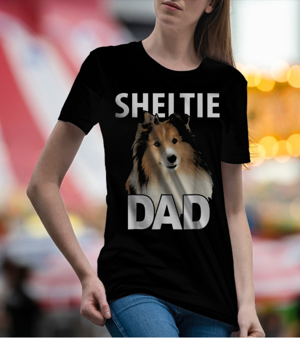 Sheltie Dad Mens Text Funny Shel Dog Owner Father's Day T-Shirt