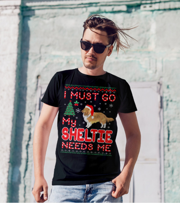 I Must Go My Sheltie Needs Me Christmas Santa Hat Dog Pajama T-Shirt