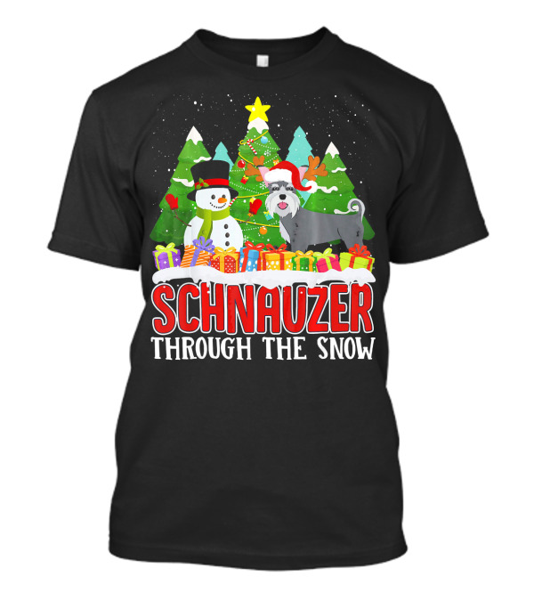 Schnauzer Through The Snow Christmas Tree Snowman Presents T-Shirt