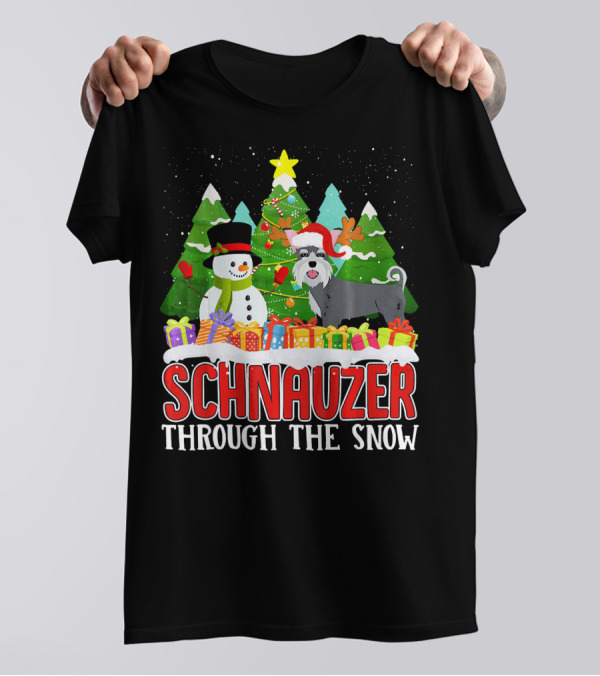 Schnauzer Through The Snow Christmas Tree Snowman Presents T-Shirt