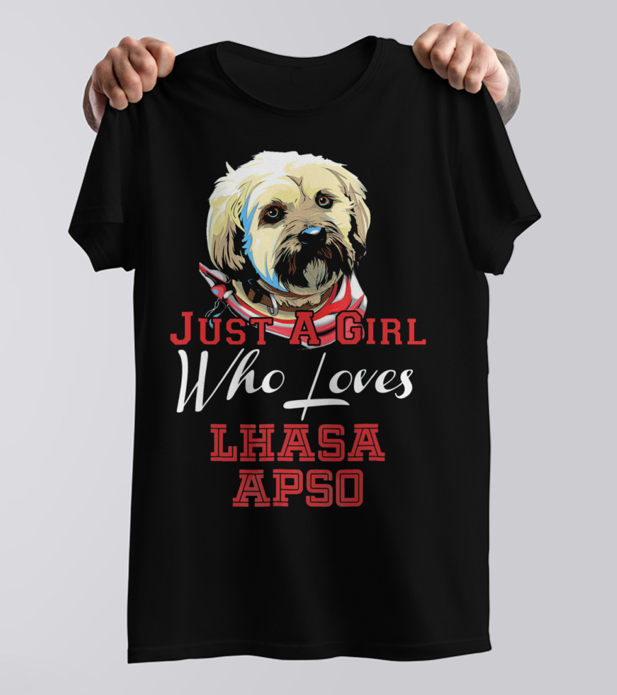 Just A Girl Who Loves Lhasa Apso T-Shirt