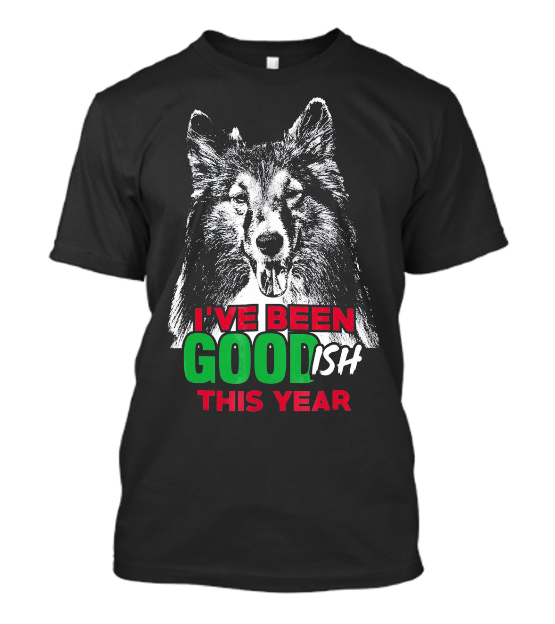 I've Been Goodish This Year Shetland Sheepdog T-Shirt