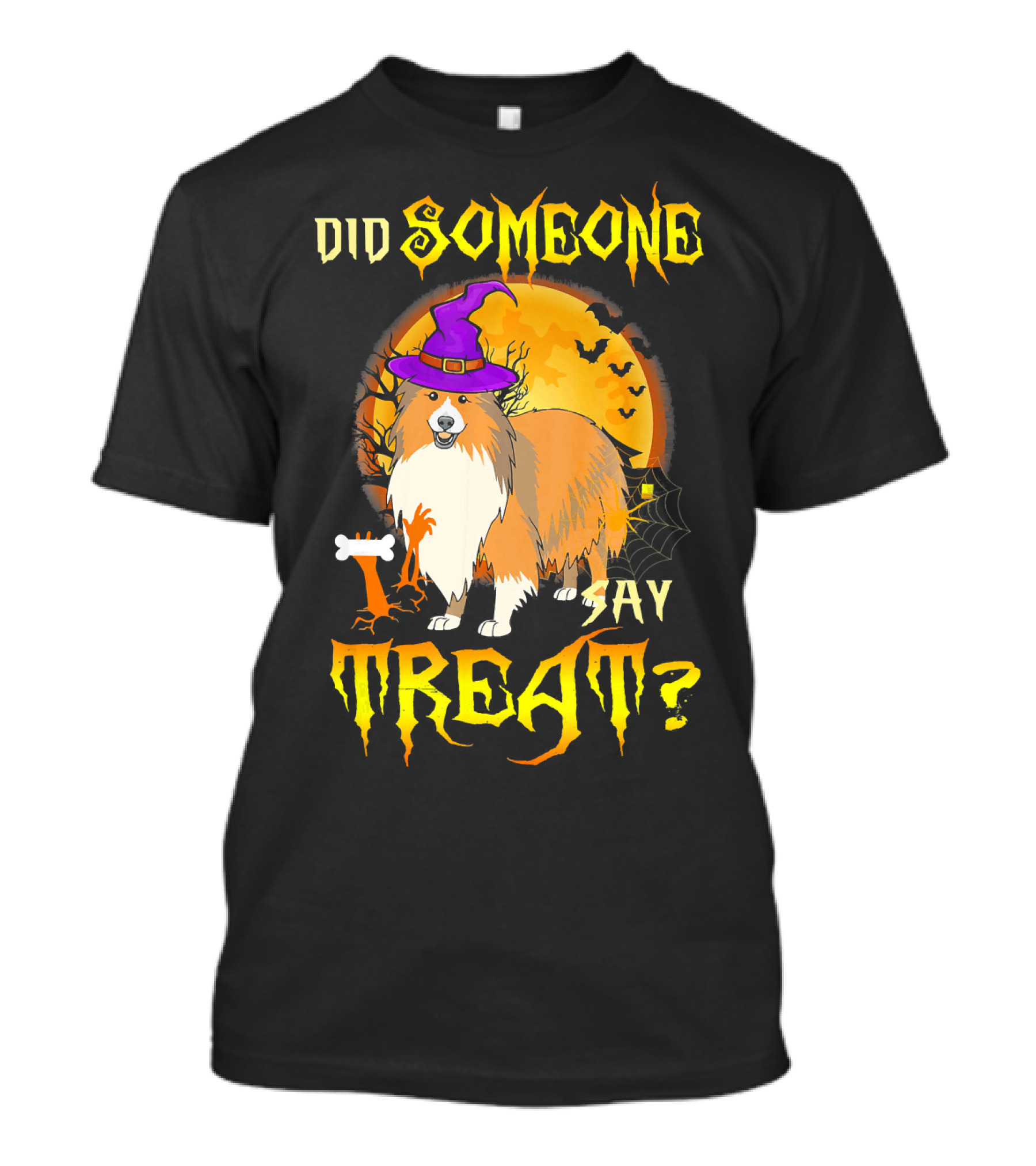 Did Someone Say Treat Sheltie Halloween Dog Costume Moon Background T-Shirt
