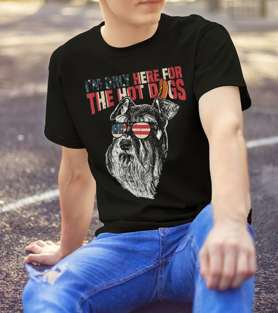 I'm Only Here For The Hot Dogs Schnauzer 4th Of July Pup T-Shirt