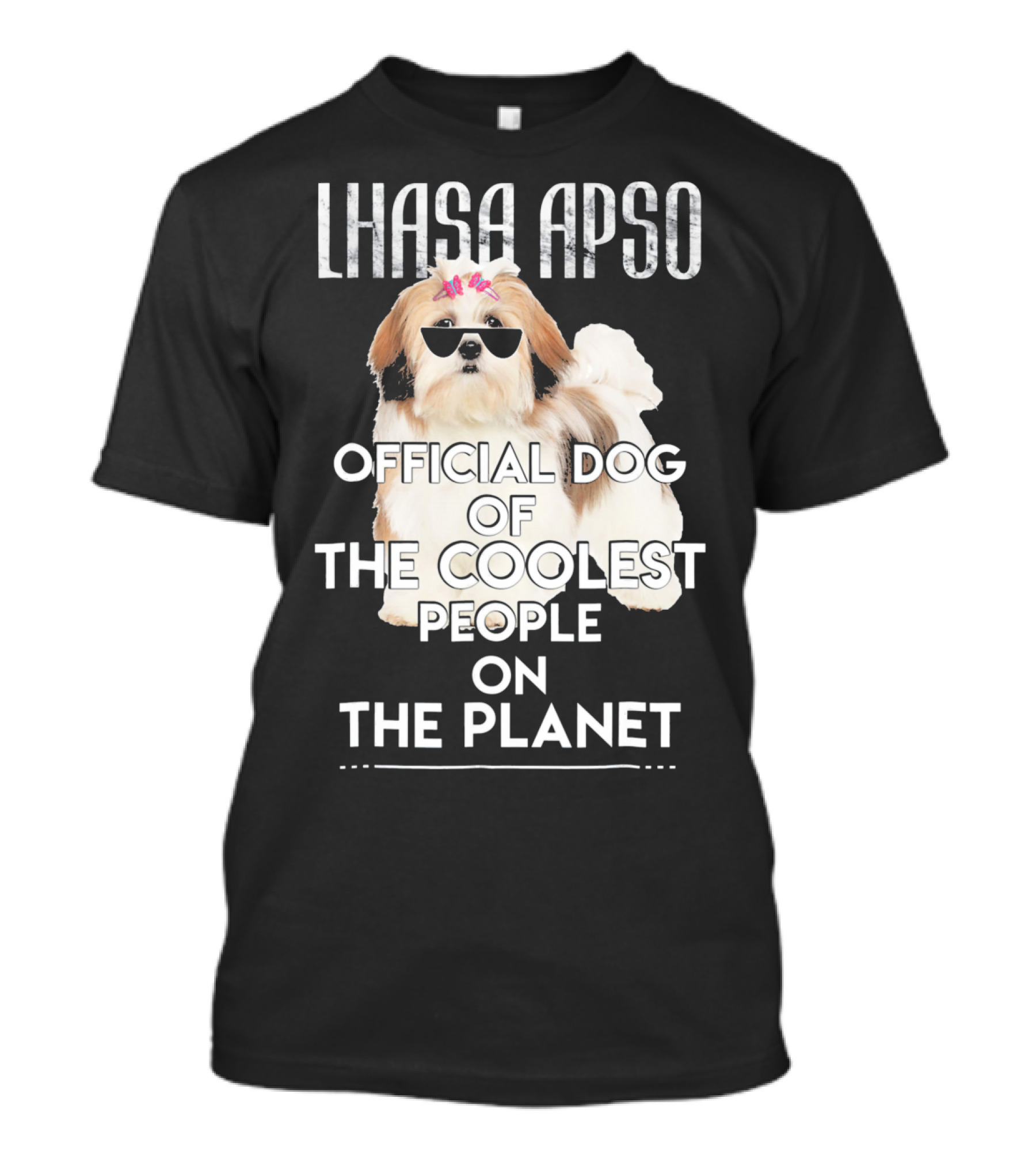 Lhasa Apso Official Dog Of The Coolest People On The Planet T-Shirt