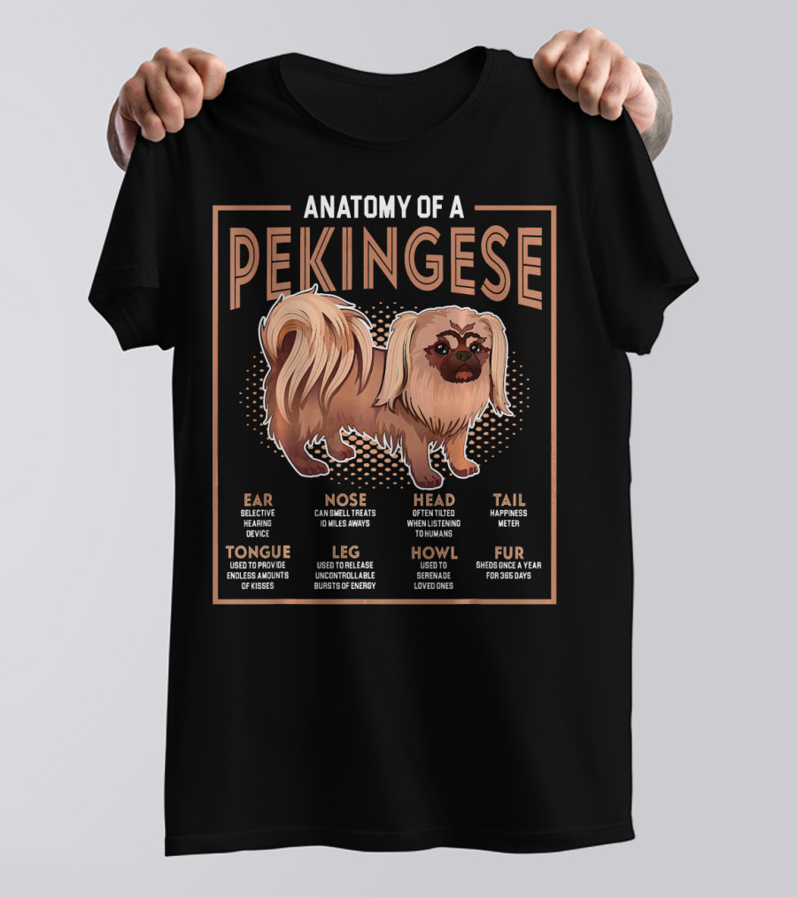 Anatomy Of A Pekingese Ear Nose Head Tongue Leg Howl Tail Fur T-Shirt