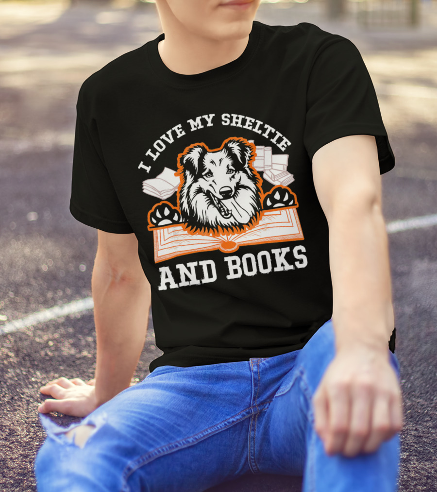 I Love My Sheltie And Books T-Shirt