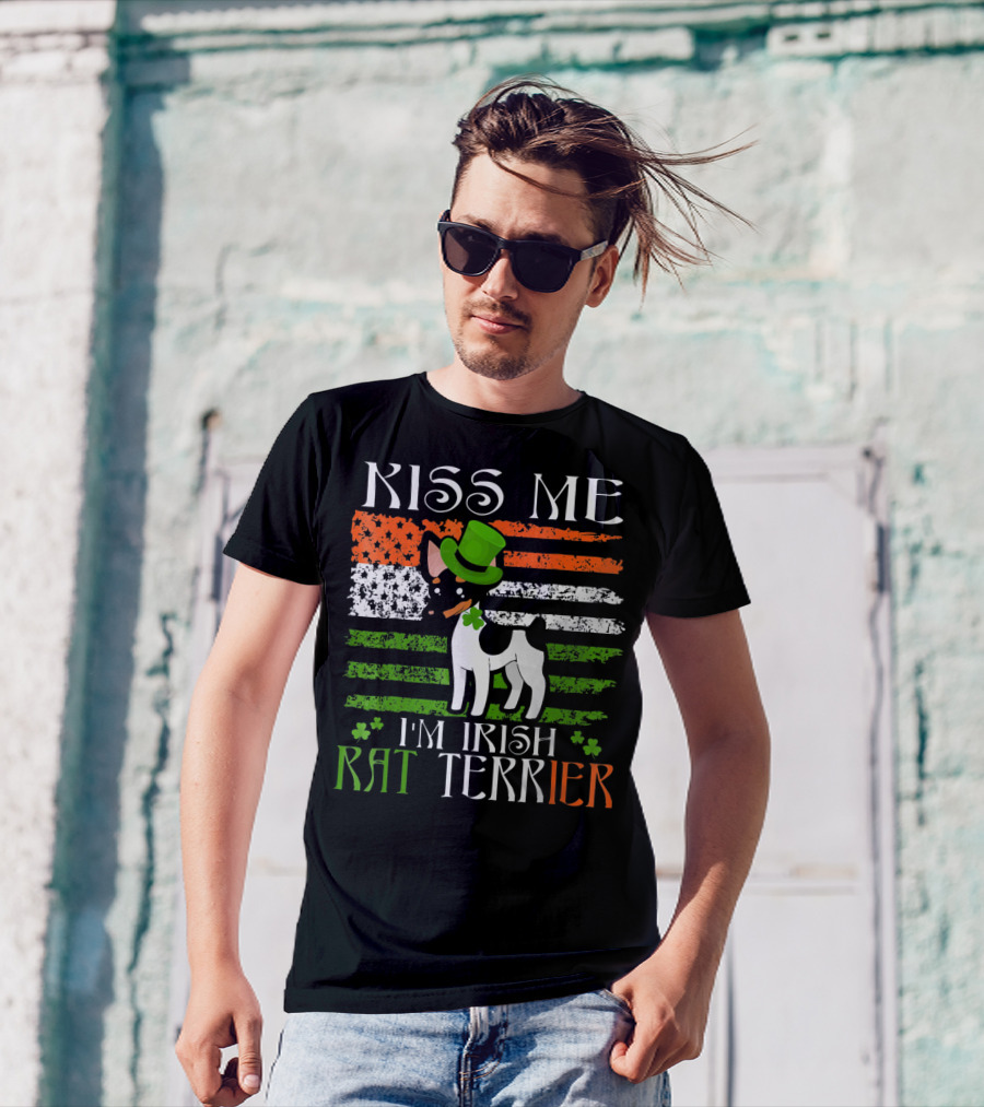 Kiss Me I'm Irish Rat Terrier St. Patrick's Day Irish Flag Hat And Clover T-Shirt