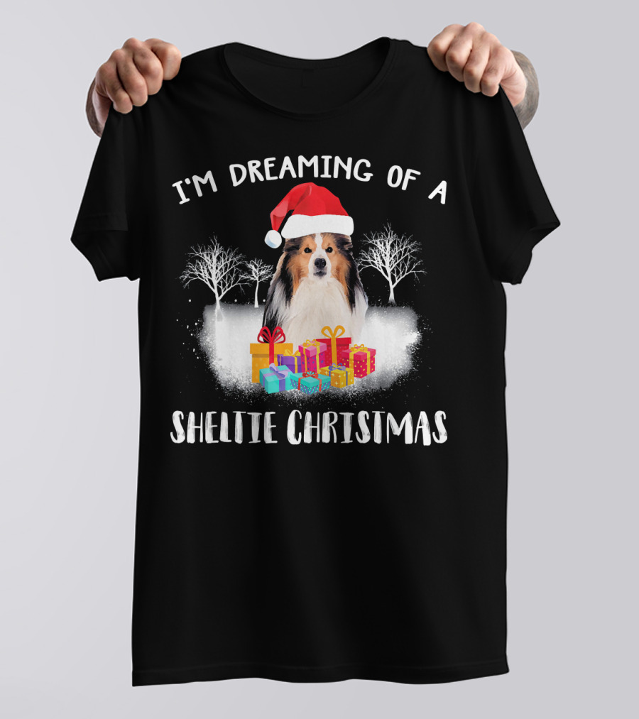 I'm Dreaming Of A Sheltie Christmas With Santa Hat And Gifts T-Shirt
