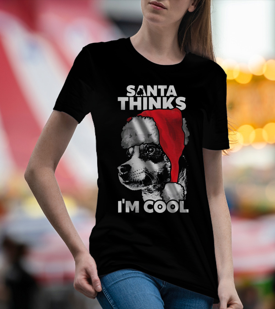 Santa Thinks I'm Cool Rat Terrier T-Shirt