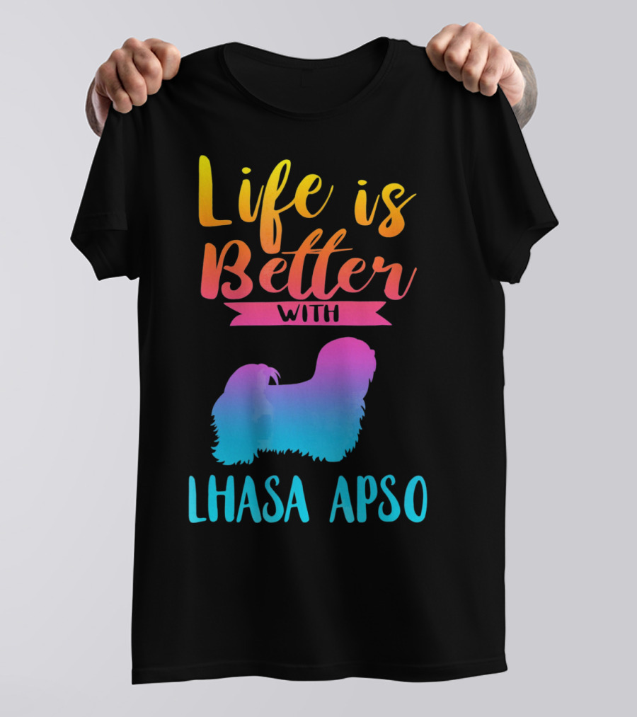 Life Is Better With A Lhasa Apso Silhouette Gradient T-Shirt