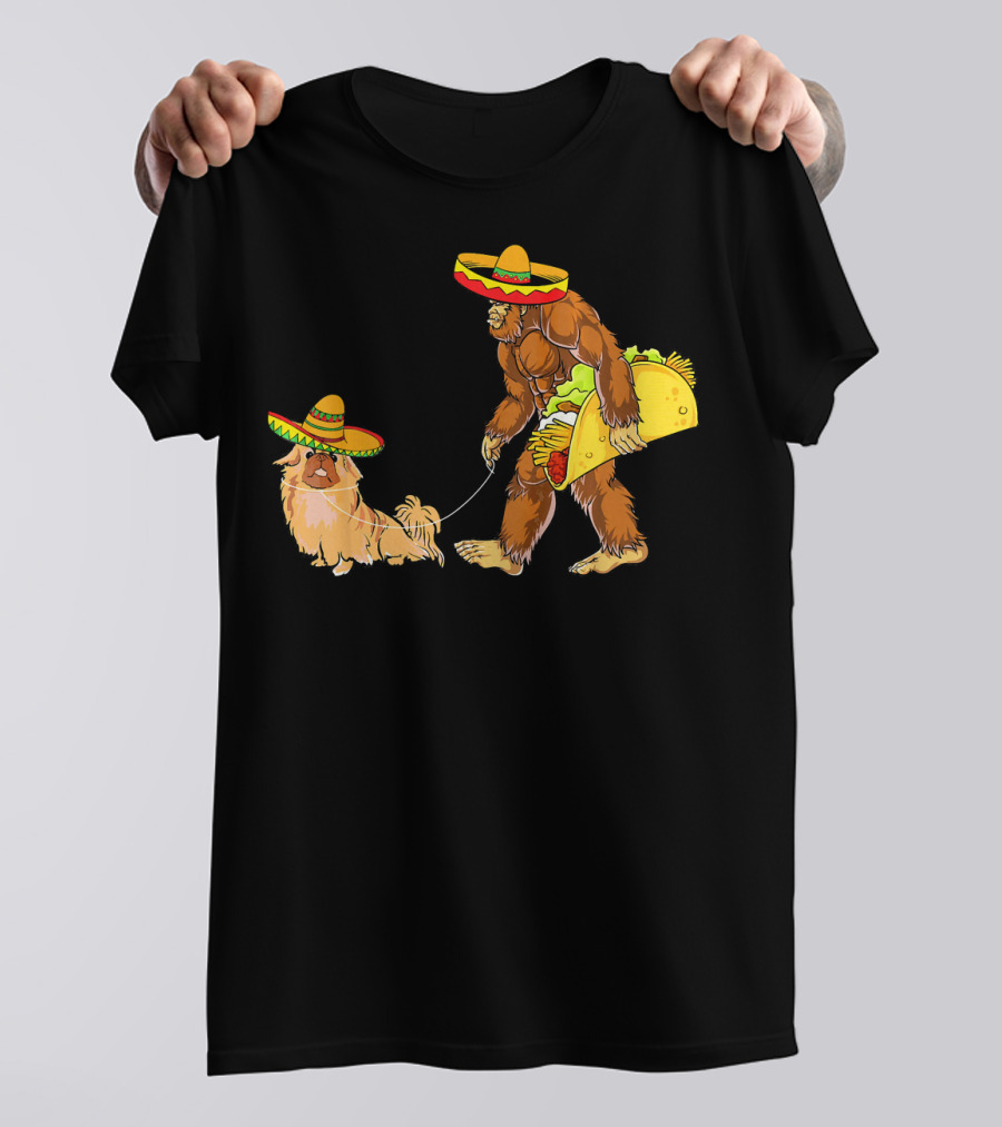 Cinco De Mayo Bigfoot Taco Costume With Pekingese In Sombrero T-Shirt
