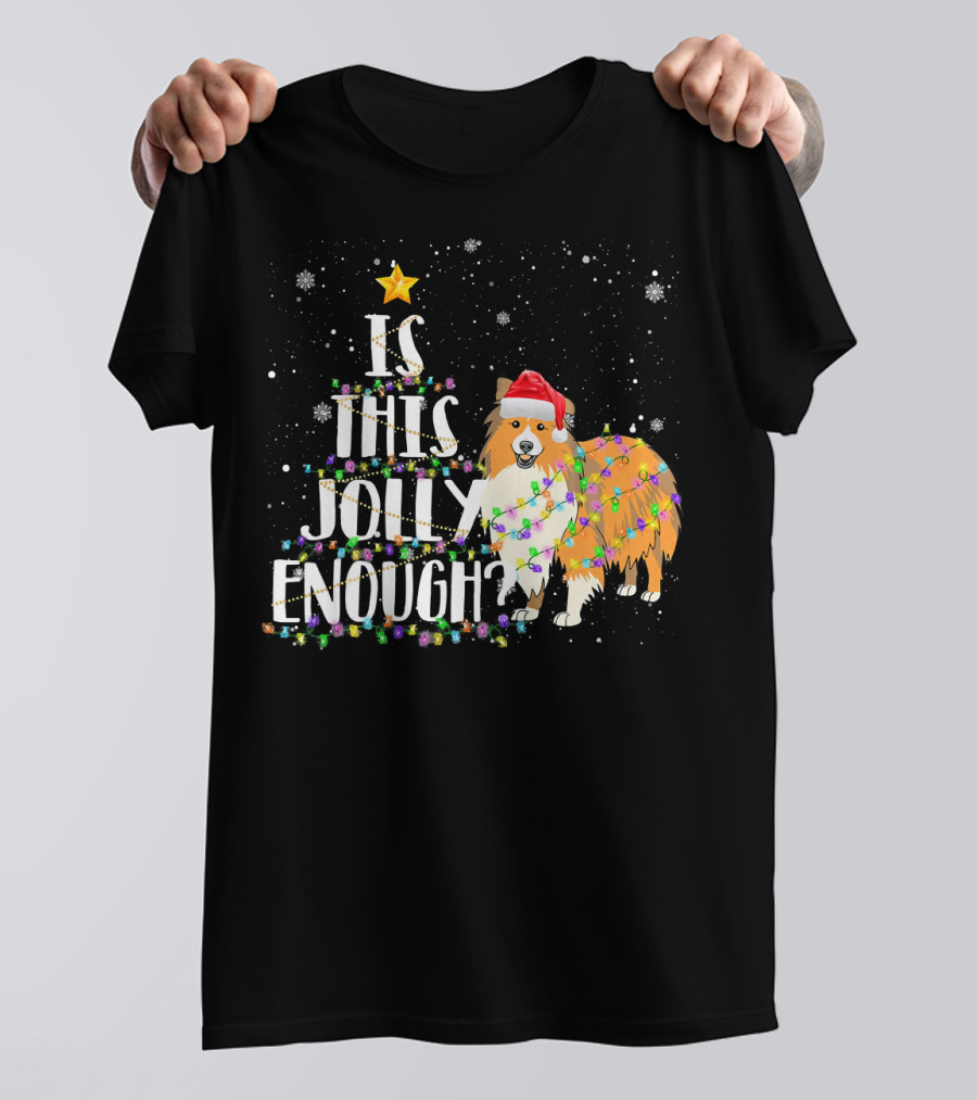 Is This Jolly Enough Sheltie Santa Christmas Tree Lights T-Shirt