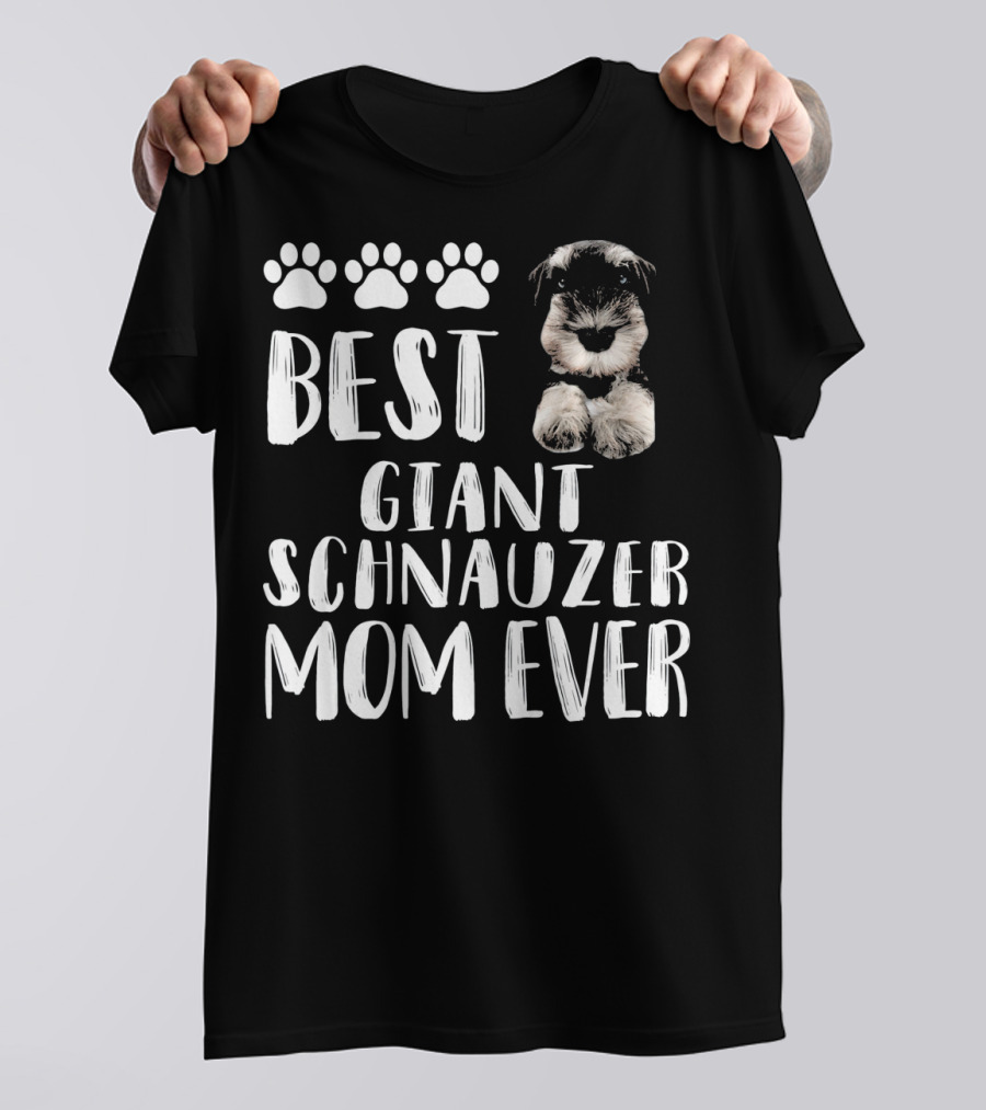 Best Giant Schnauzer Mom Ever Dog Love T-Shirt