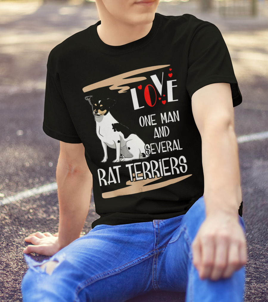 Love One Man And Several Rat Terriers T-Shirt