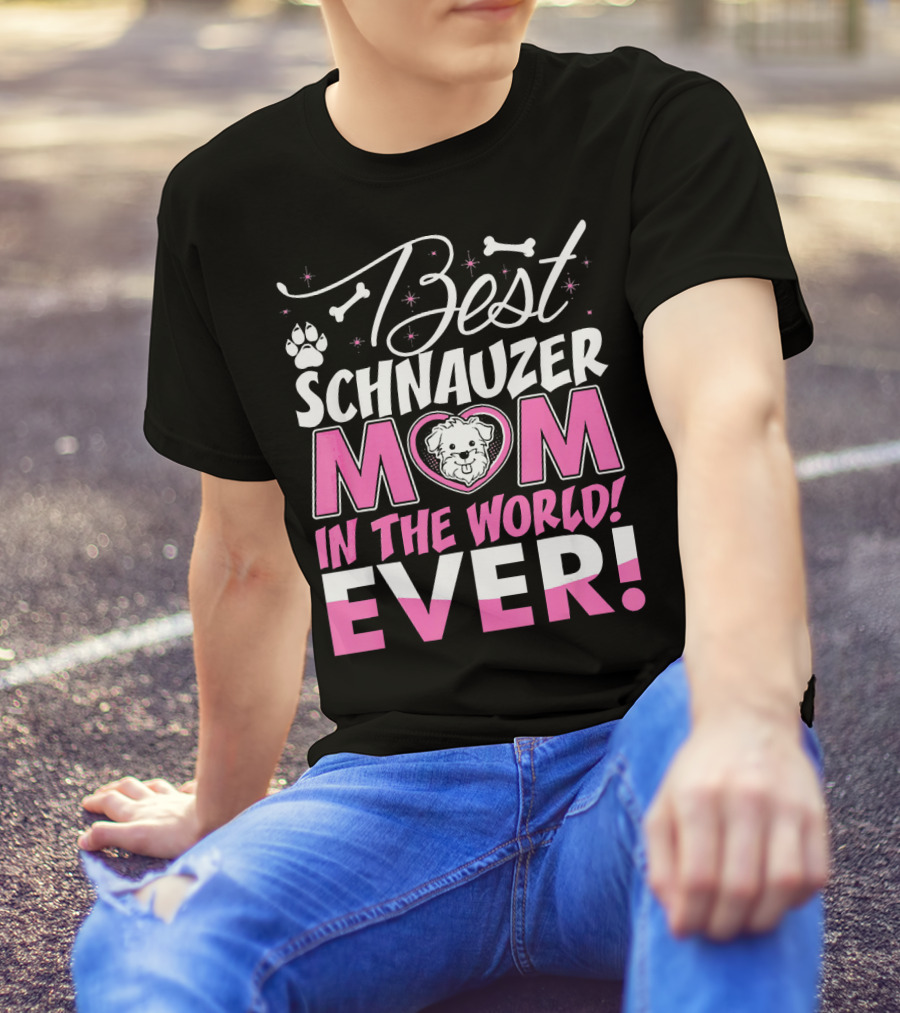 Best Schnauzer Mom In The World Ever Paw Print Bones Heart T-Shirt