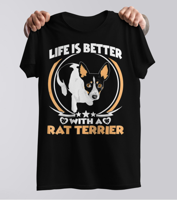 Life Is Better With A Rat Terrier Dog And Stars T-Shirt
