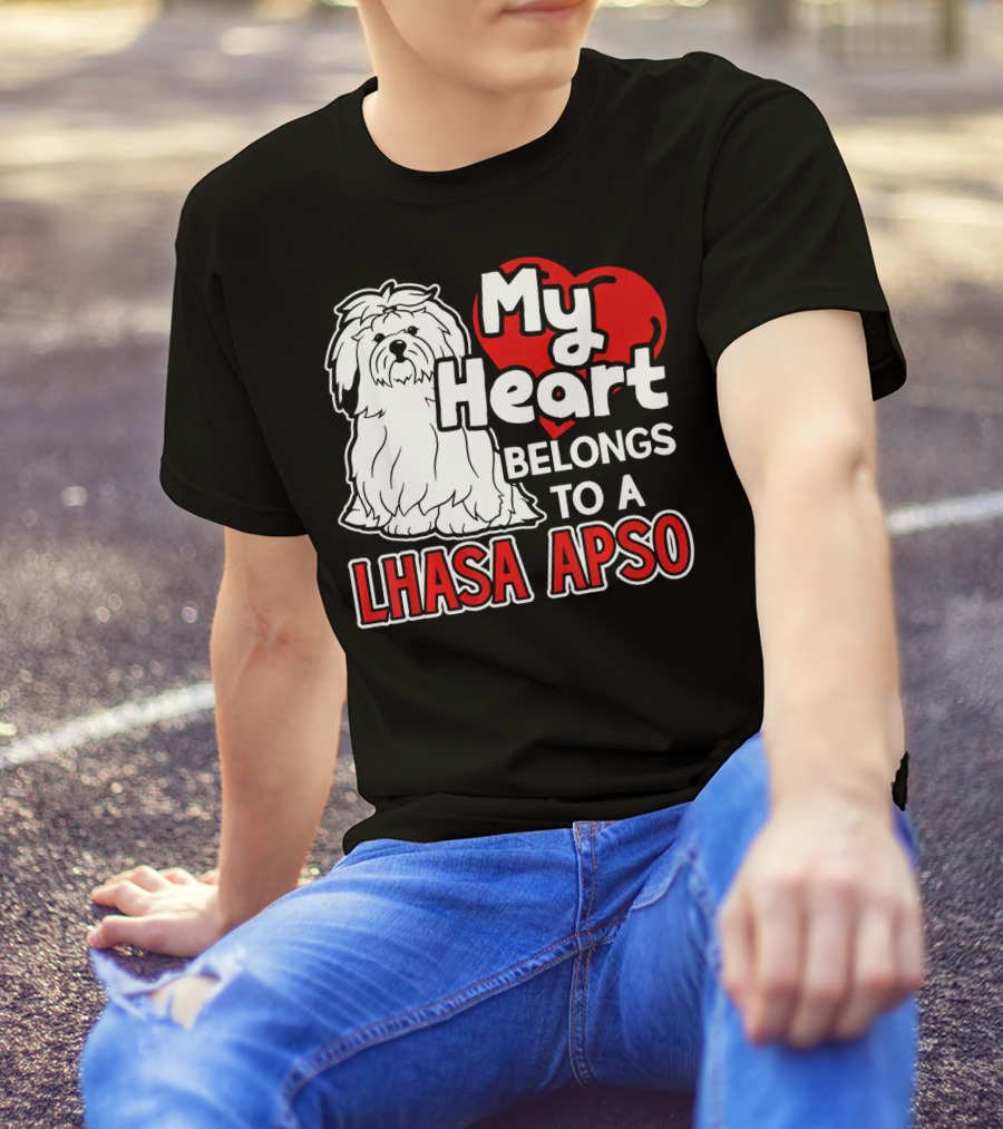 My Heart Belongs To A Lhasa Apso T-Shirt