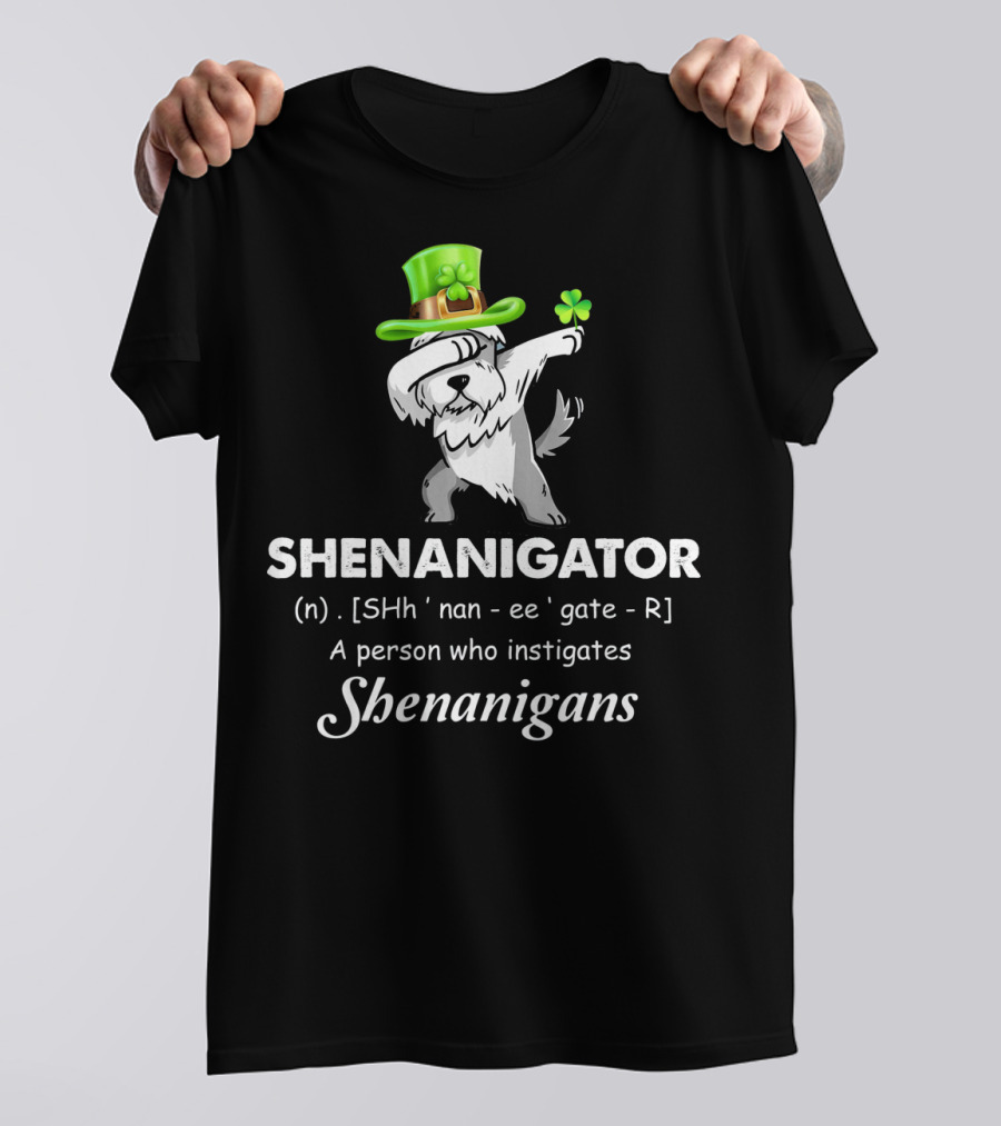 Shenanigator Dabbing Miniature Schnauzer Instigates Shenanigans T-Shirt