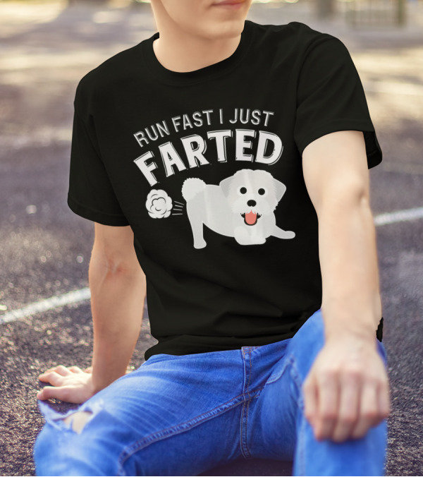 Run Fast I Just Farted Lhasa Apso Funny T-Shirt