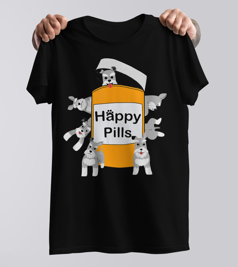 Happy Pills Schnauzer Schnauzer Puppies Popping Out T-Shirt