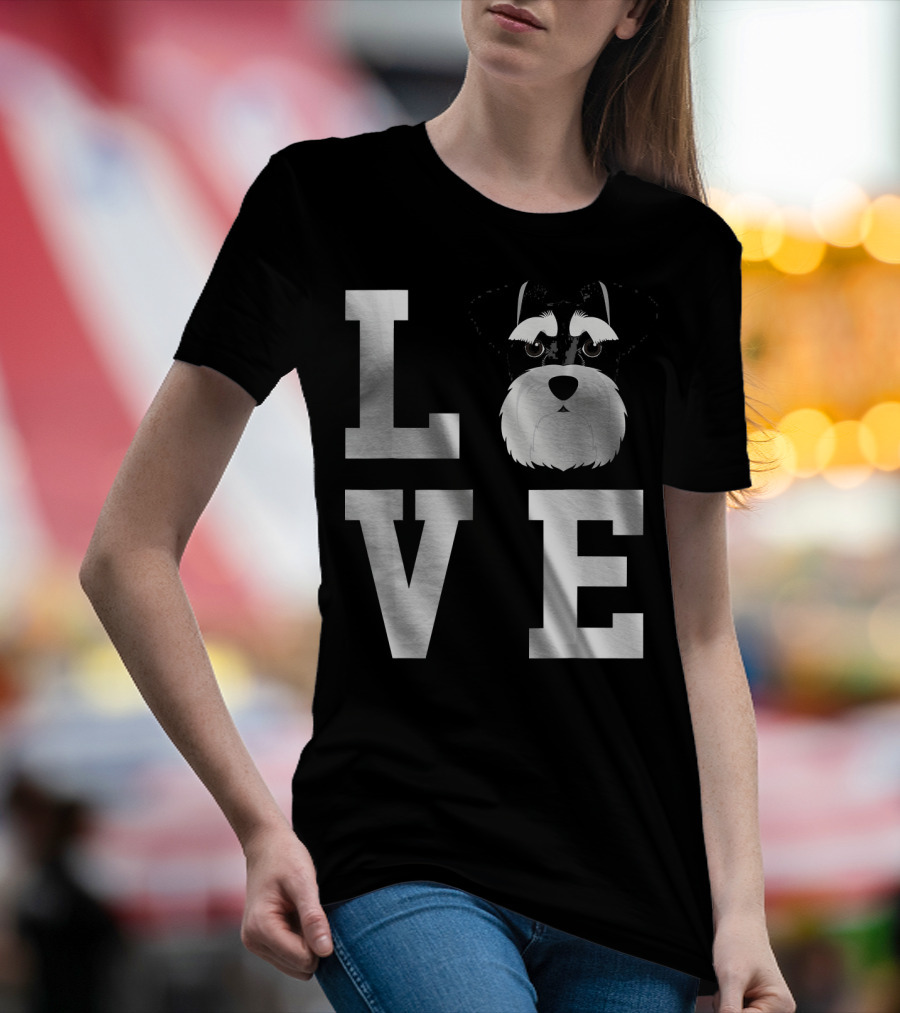 LOVE I Love My Dog Schnauzer T-Shirt