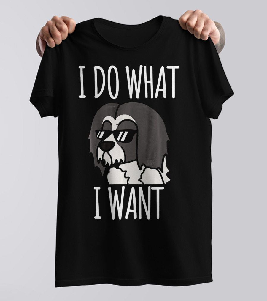 Lhasa Apso I Do What I Want Sunglasses Funny Dog T-Shirt